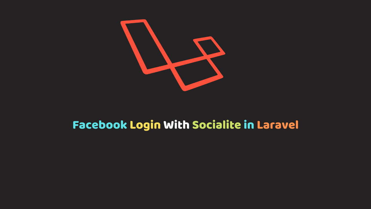 Facebook Login With Socialite in Laravel