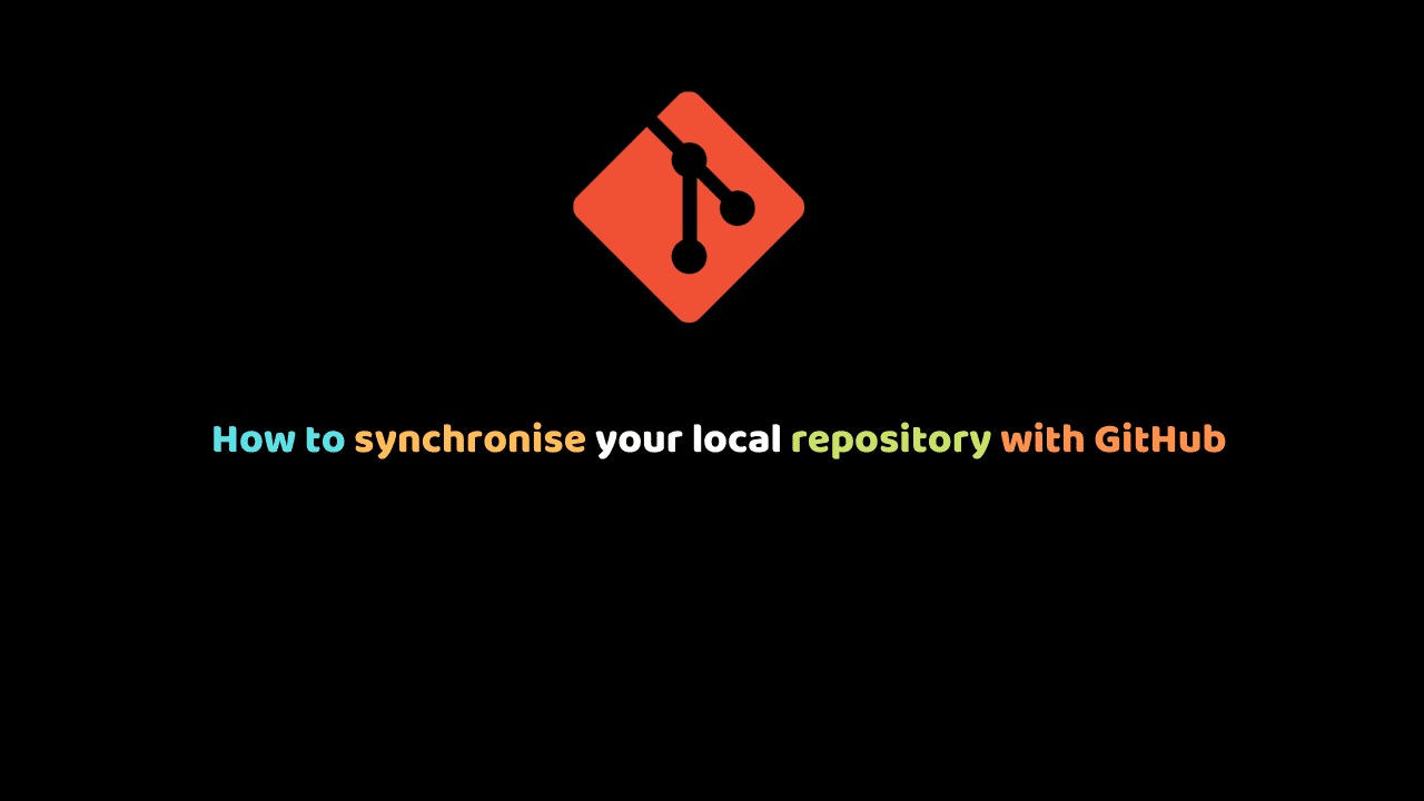 How to synchronise your local repository with GitHub