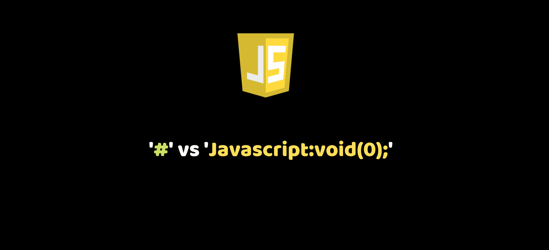 -vs-Javascript-void-0-YouTube-Thumbnail